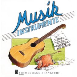 Die Gitarre. Informationen Fr Den Ei