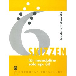 Ratzkowski: 6 Sketches Op 33