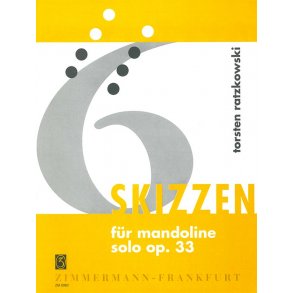 Ratzkowski: 6 Sketches Op 33