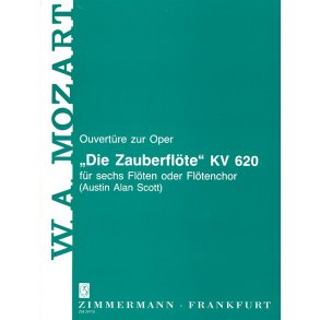 W.A. Mozart: Ouverture Zur Oper Die Zauberflote KV.620