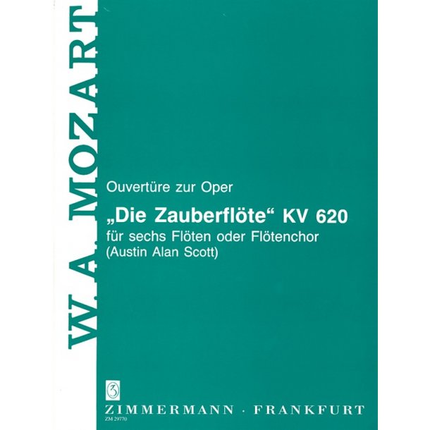 W.A. Mozart: Ouverture Zur Oper Die Zauberflote KV.620