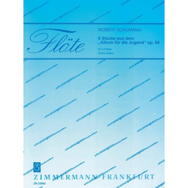 Schumann: Pieces From Album For The Young Op 68