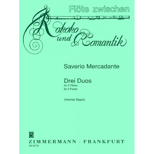 Saverio Mercadante: Drei Duos