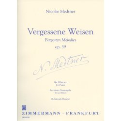 Nikolai Medtner: Forgotten Melodies Op.39