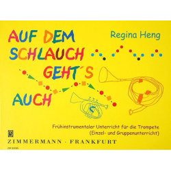 Auf Dem Schlauch Geht's Auch. Trompe