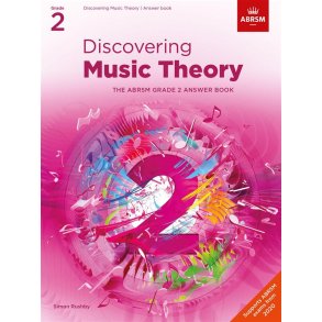 Discovering Music Theory - Grade 2 : Answers