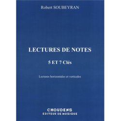 Robert Soubeyran: Lectures De Notes - 5 et 7 Cles