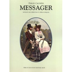 Andr Messager: Perles Caches