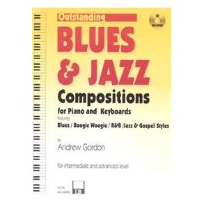 Andrew Gordon: Outstanding Blues And Jazz Compositions