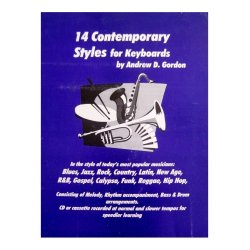 Andrew D. Gordon: 14 Contemporary Styles For Keyboards