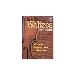 Miles Courtiere: Folk And Country Waltzes For Fiddle