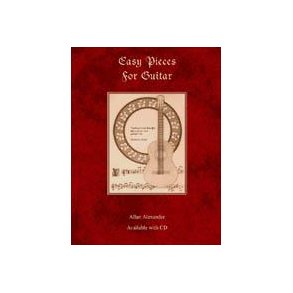 Allan Alexander: Easy Pieces For Guitar