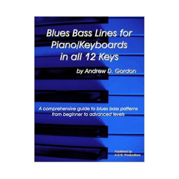 Blues Bass Lines For Piano/Keyboard In All 12 Keys