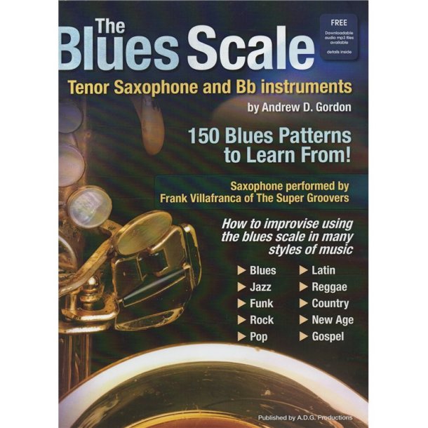 The Blues Scale For Tenor Saxophone And Bb Instruments