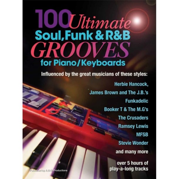 Andrew D. Gordon: 100 Ultimate Soul, Funk And R&B Grooves (Book/Online Audio)