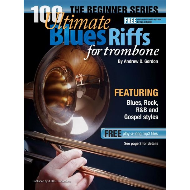 100 Ultimate Blues Riffs for Trumpet : Beginner Level