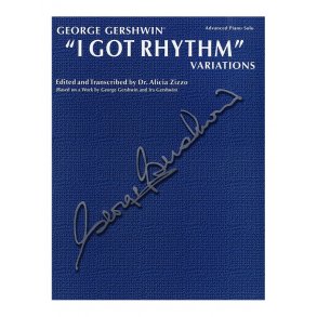 George Gershwin: I Got Rhythm - Variations For Piano