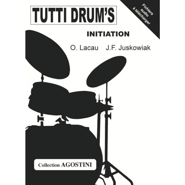 Tutti Drum's Initiation : Pour enfant (&agrave; partir de 6/7 ans)