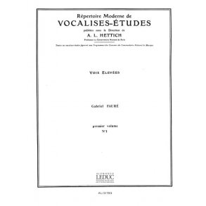 Gabriel Fauré: Vocalise No.1 (high) (Voice & Piano)