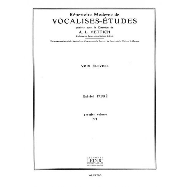 Gabriel Faur&eacute;: Vocalise No.1 (high) (Voice & Piano)