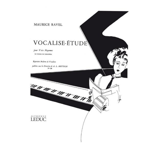 Maurice Ravel: Vocalise-Etude en Forme de Haba&ntilde;era (med) (Voice & Piano)
