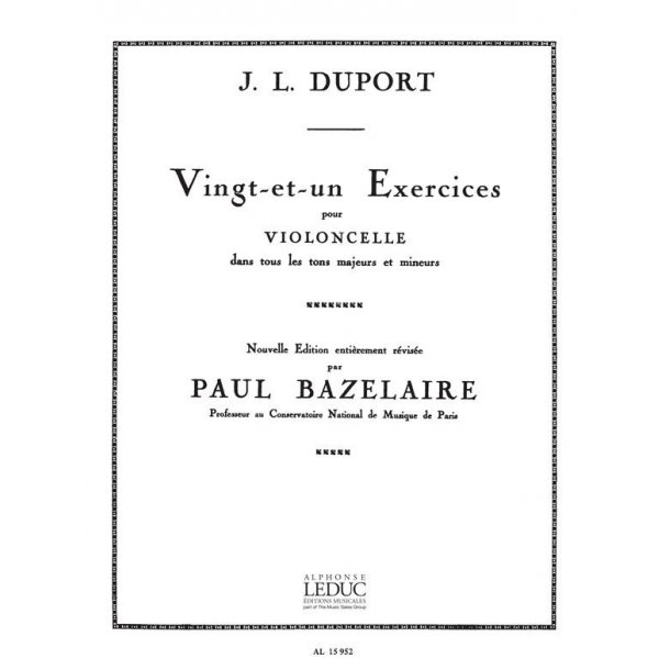 Jean-Louis Duport: 21 Exercices dans tous les Tons majeurs et mineurs (Cello solo)