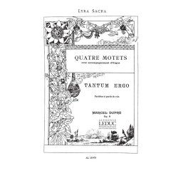Marcel Dupr&eacute;: 4 Motets Op.9, No.3: Tantum ergo (Choral-Mixed accompanied)