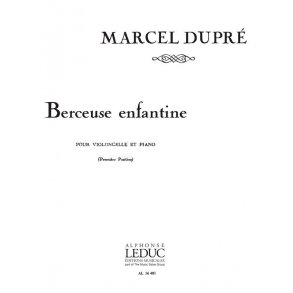 Marcel Dupré: Berceuse enfantine (Cello & Piano)