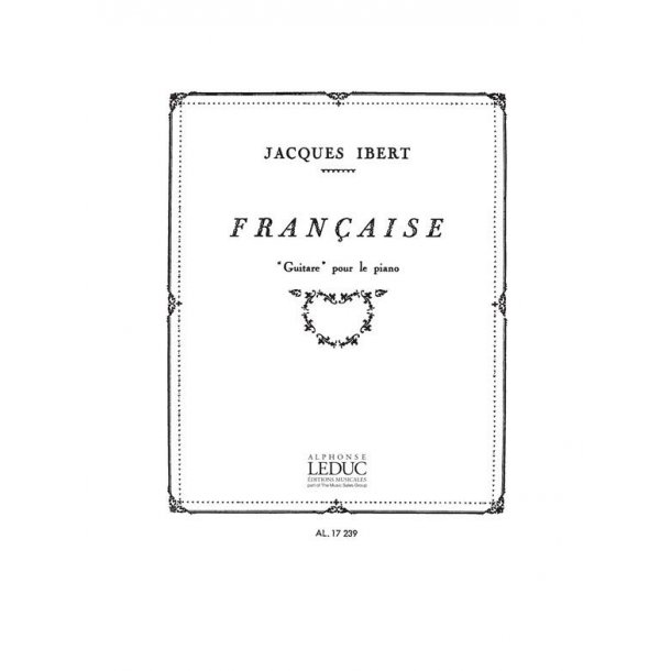 Jacques Ibert: Fran&ccedil;aise (Piano solo)