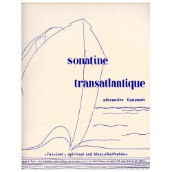 Tansman Sonatine Transatlantique Pf
