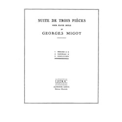 Georges Migot: Suite de 3 Pi&egrave;ces (Flute solo)