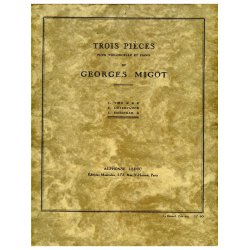 Georges Migot: 3 Pi&egrave;ces (Cello & Piano)