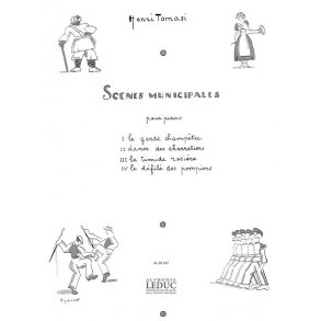 Henri Tomasi: Scènes municipales (Piano solo)