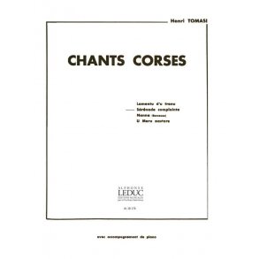 Henri Tomasi: Chants corses No.2: Sérénade complainte (med) (Voice & Piano)