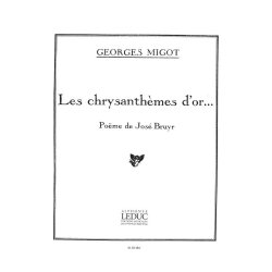 Georges Migot: Les Chrysanth&egrave;mes d'Or (med) (Voice & Piano)