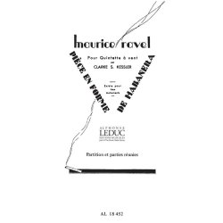Maurice Ravel: Pi&egrave;ce en Forme de Haba&ntilde;era (Quintet-Wind)