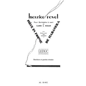 Maurice Ravel: Pièce en Forme de Habañera (Quintet-Wind)