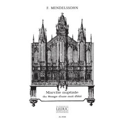 Mendelssohn Commette Songe D'une Nuit D'ete Organ Book