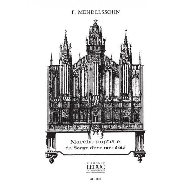 Mendelssohn Commette Songe D'une Nuit D'ete Organ Book