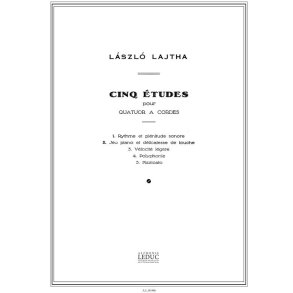 Laszlo Lajtha: 5 Etudes Op.20 (Quatuor No.5) (Quartet-Strings)