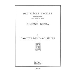 Eug&egrave;ne Bozza: Pi&egrave;ces faciles No.6: Gavotte des Demoiselles (Violin & Piano)