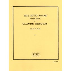 Claude Achille Debussy: Le Petit N&egrave;gre (Violin & Piano)