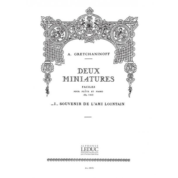 Aleksandr Tikhonovich Gretchaninov: Suite miniature Op.145, No.7: Souvenir de l'Ami lointain (Flute & Piano)