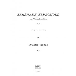 Eugène Bozza: Sérénade espagnole (Cello & Piano)