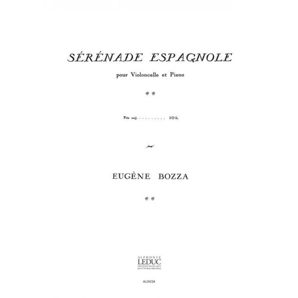 Eug&egrave;ne Bozza: S&eacute;r&eacute;nade espagnole (Cello & Piano)