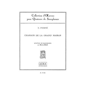 Gabriel Pierné: Chanson de la Grand'Maman Op.3, No.2 (Saxophones 4)