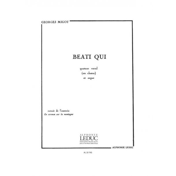 Migot Georges Beati Qui 4 Part Choir & Organ Choral