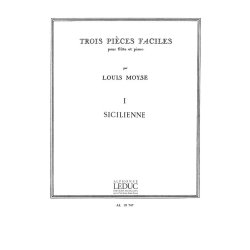Louis Mo&yuml;se: 3 Pi&egrave;ces No.1: Sicilienne (Flute & Piano)