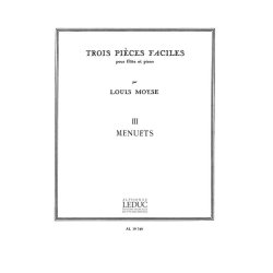 Louis Mo&yuml;se: 3 Pi&egrave;ces No.3: Menuets (Flute & Piano)
