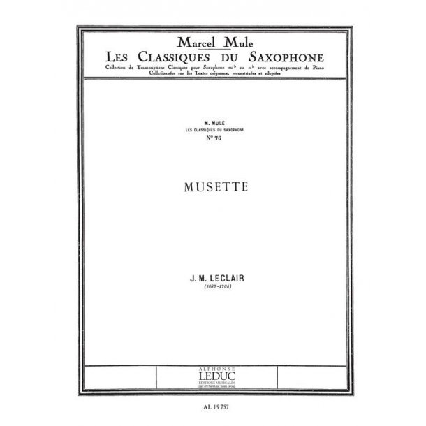 Jean-Marie Leclair: Musette (Classiques No.76) (Saxophone-Tenor & Piano)
